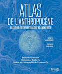 Atlas de l'anthropocène [nouvelle édition]